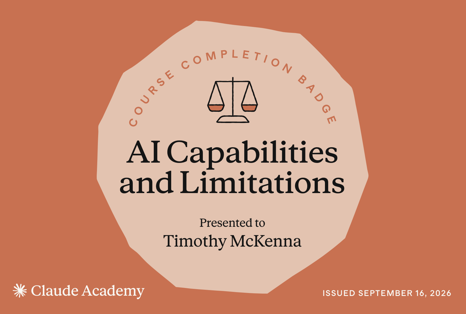 Claude Academy course completion badge for AI Capabilities and Limitations, presented to Timothy McKenna and issued September 16, 2026.