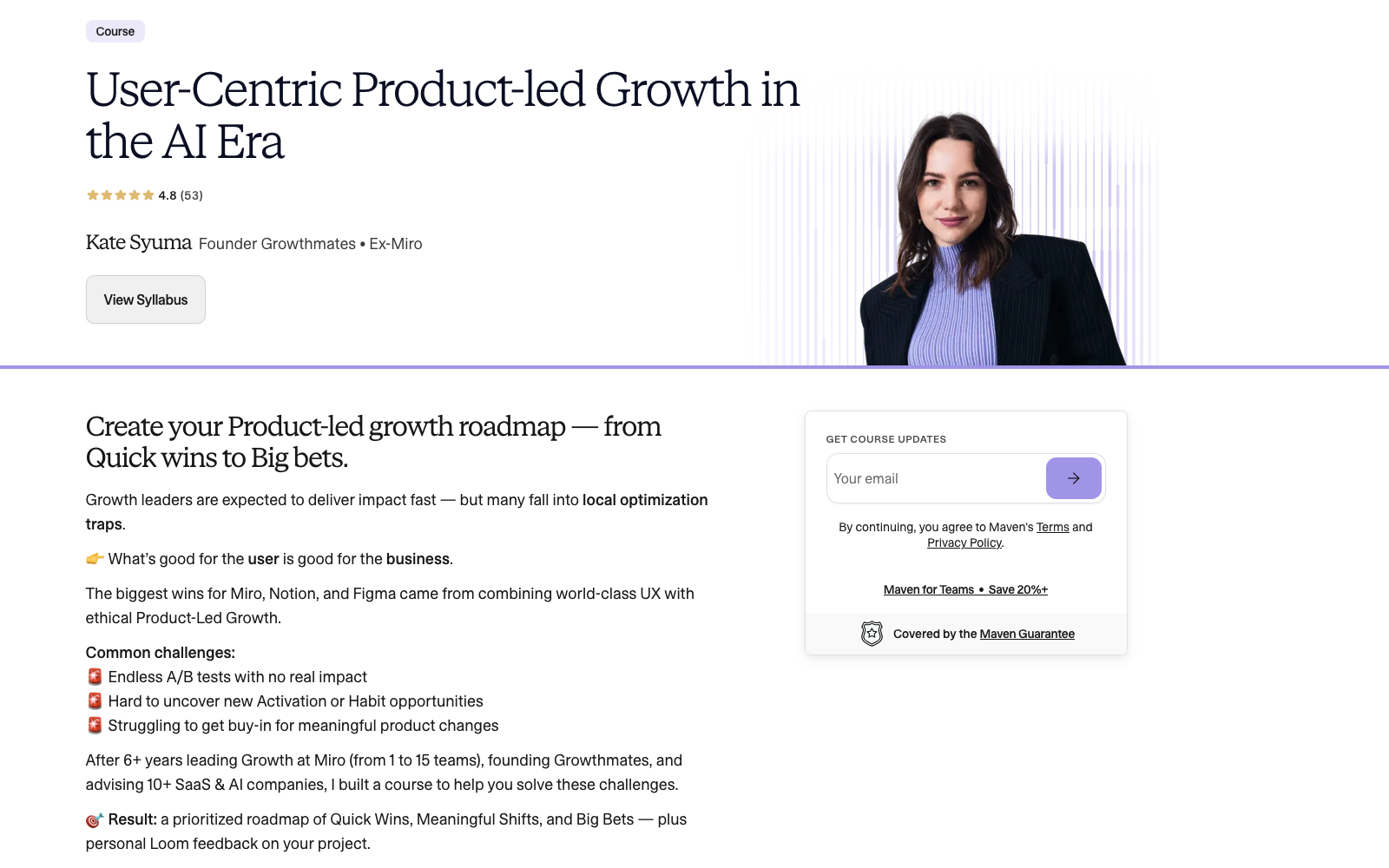 Course page for User-Centric Product-led Growth in the AI Era, taught by Kate Syuma, founder of Growthmates and formerly of Miro.